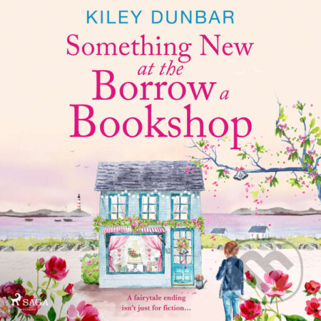 Something New at the Borrow a Bookshop (EN) - Kiley Dunbar, Saga Egmont, 2023