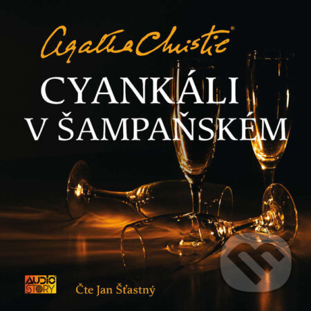 Cyankáli v šampaňském - Agatha Christie, AudioStory, 2023