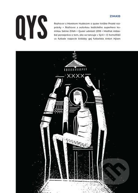 Magazín QYS - Zima 2018 - autorský kolektív časopisu QYS, NoMantinels
