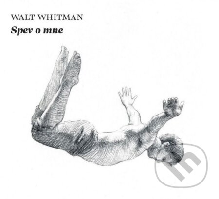 Spev o mne - Walt Whitman, Vydavateľstvo Šarkan, 2023
