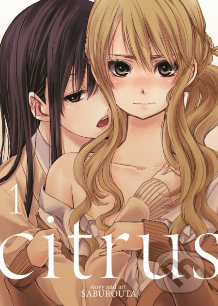 Citrus Vol 1 - Saburouta, Seven Seas, 2014