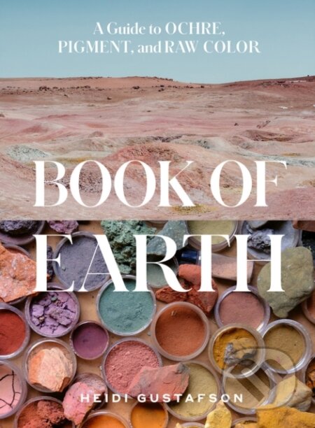 Book of Earth - Heidi Gustafson, Harry Abrams, 2023