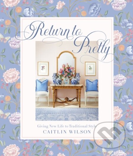 Return to Pretty - Caitlin Wilson, Harry Abrams, 2023