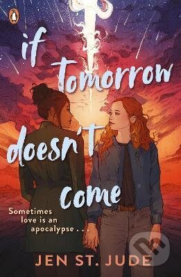 If Tomorrow Doesn&#039;t Come - Jen St. Jude, Penguin Books, 2023