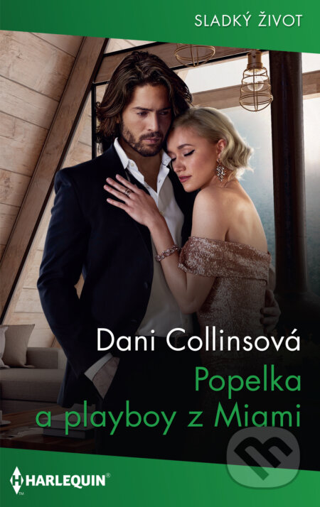 Popelka a playboy z Miami - Dani Collinsová, HarperCollins, 2023