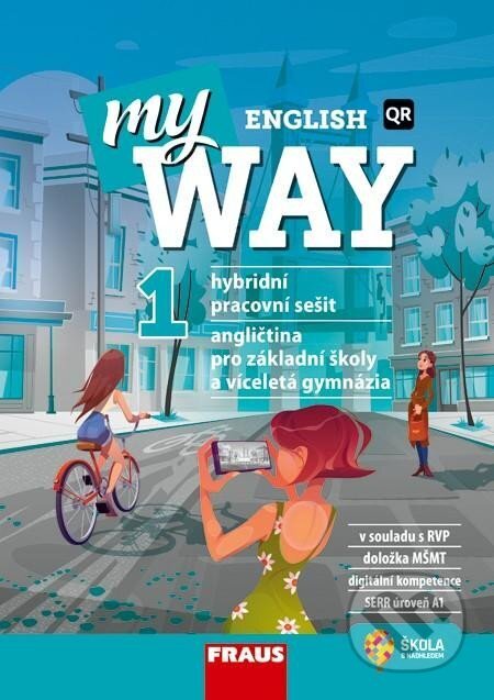My English Way 1 - Hybridní pracovní sešit - Audrey Cowan, Fraus, 2023