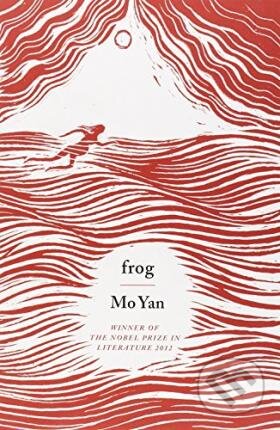 Kniha: Frog (Mo Yan). Penguin Books, 2014