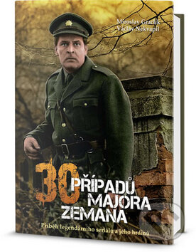 30 případů majora Zemana - Miroslav Graclík, Václav Nekvapil, Edice knihy Omega, 2014