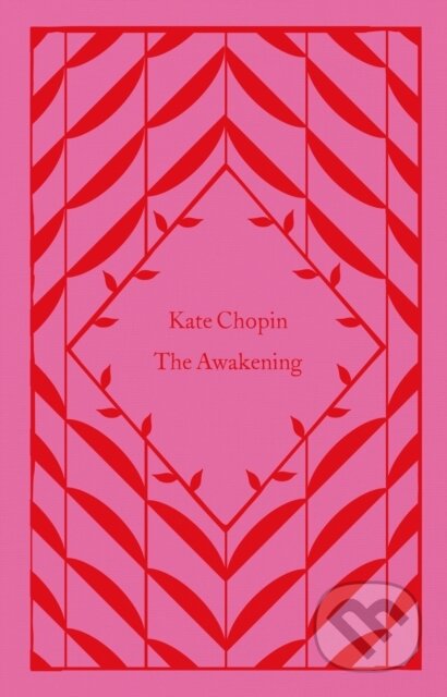 The Awakening - Kate Chopin, Penguin Books, 2023