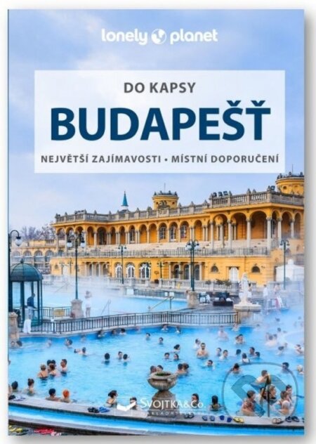 Budapešť do kapsy - Lonely Planet, Svojtka&Co., 2023