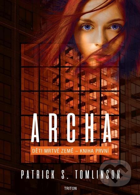 Archa - Patrick S. Tomlinson, Triton