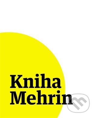 Kniha Mehrin, Druhé město, 2023