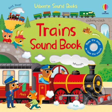 Trains Sound Book - Sam Taplin, Federica Iossa (ilustrátor), Usborne, 2023