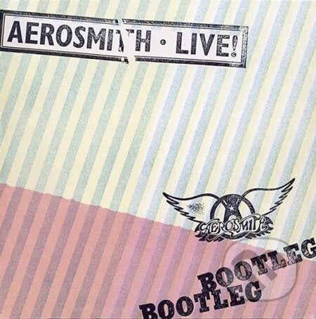 Aerosmith: Live! Bootleg  LP - Aerosmith, Hudobné albumy, 2023