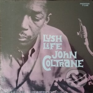 John Coltrane: Lush Life LP - John Coltrane, Hudobné albumy, 2023