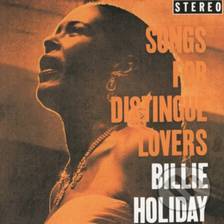 Billie Holiday: Songs For Distingué Lovers (Acoustic Sounds) LP - Billie Holiday, Hudobné albumy, 2023