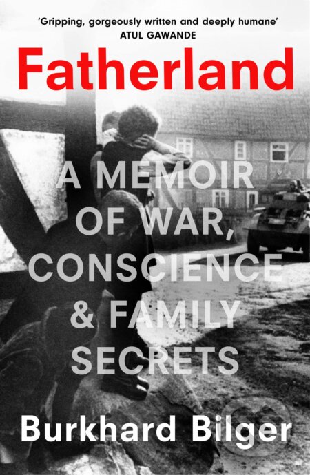 Fatherland - Burkhard Bilger, HarperCollins Publishers, 2023
