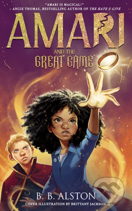 Amari and the Great Game - B.B. Alston - kniha z kategorie Pro děti