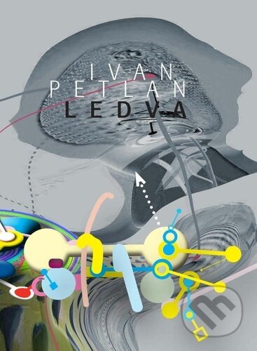 Ledva - Ivan Petlan, Václav Houf (Ilustrátor), Větrné mlýny, 2023