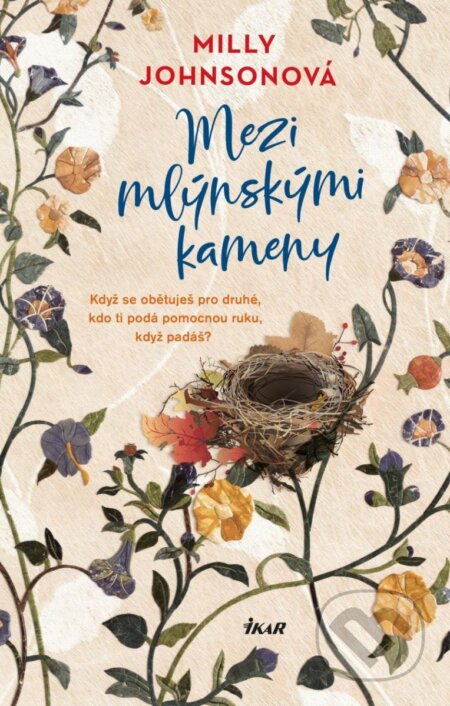 Mezi mlýnskými kameny - Milly Johnson - kniha z kategorie Romantika