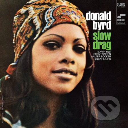 Donald Byrd: Slow Drag LP - Donald Byrd, Hudobné albumy, 2023