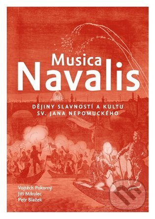 Musica Navalis - Petr Blažek, Vojtěch Pokorný, Jiří Mikulec, Kosmas s.r.o.(HK), 2023