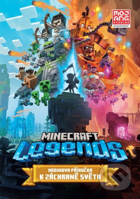 Minecraft Legends: Hrdinova příručka k záchraně světa - Kolektiv, Egmont ČR, 2023