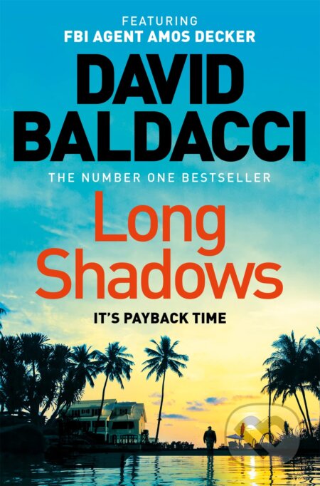 Long Shadows - David Baldacci, Pan Macmillan, 2023