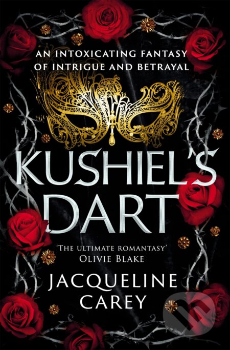 Kushiel's Dart - Jacqueline Carey - kniha z kategorie Fantasy