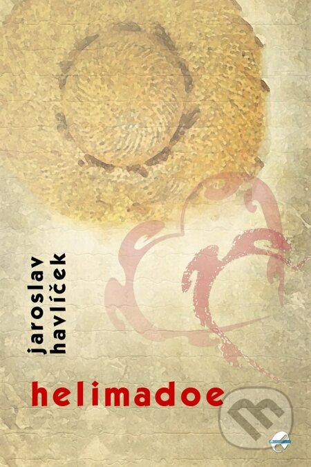 E-kniha: Helimadoe (Jaroslav Havlíček). Indeart, 2013