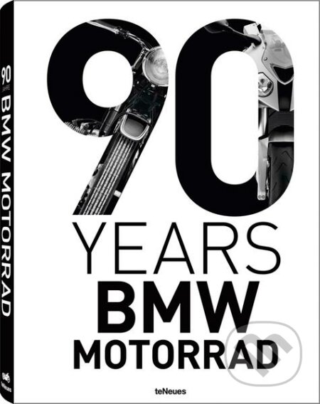 90 Years BMW Motorrad - Jurgen Gassebner, Te Neues, 2013