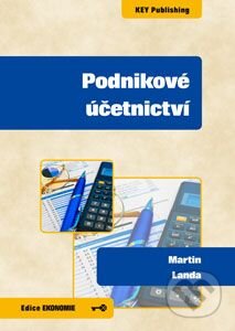 Podnikové účetnictví - Martin Landa - kniha z kategorie Daně
