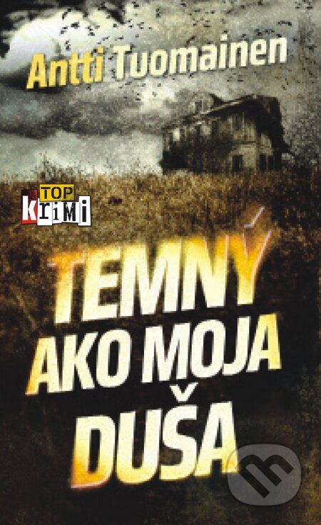 E-kniha: Temný ako moja duša (Antti Tuomainen)