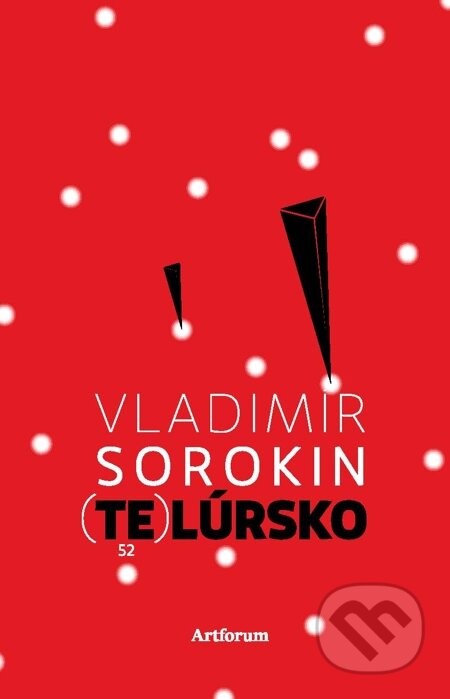E-kniha: Telúrsko (Vladimír Sorokin)