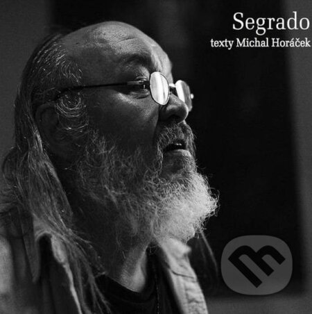 František Segrado & Michal Horáček: Segrado - František Segrado, Michal Horáček, Hudobné albumy, 2014