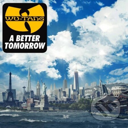 Wu-Tang Clan: A Better Tomorrow - Wu-Tang Clan, Warner Music, 2014