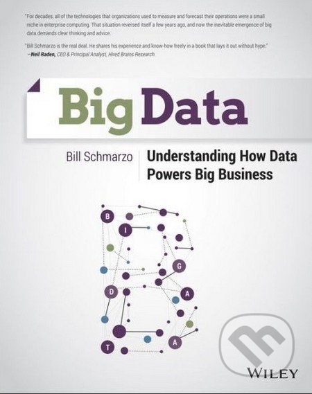 Big Data - Bill Schmarzo, Wiley-Blackwell, 2013
