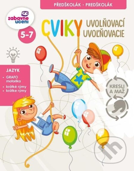 Uvolňovací cviky (stíratelný sešit) (Kresli a maž) - kniha z kategorie Naučné knihy