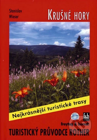 Krušné Hory / Turistický průvodce, freytag&berndt, 2002