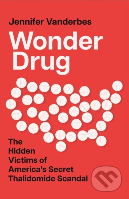 Wonder Drug - Jennifer Vanderbes, HarperCollins, 2023