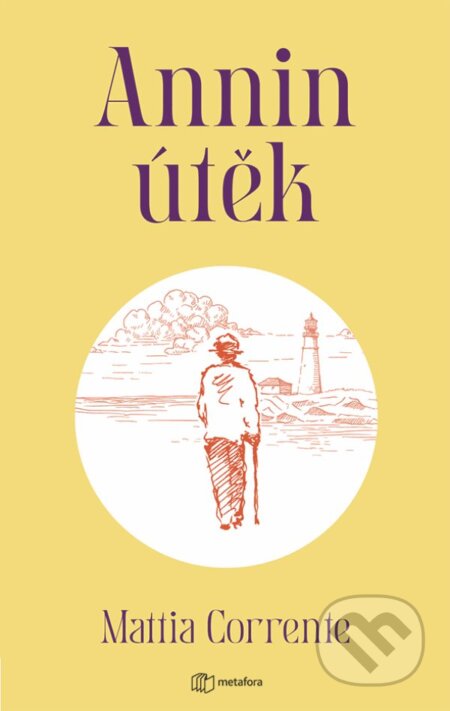 Annin útěk - Mattia Corrent - kniha z kategorie Společenská beletrie