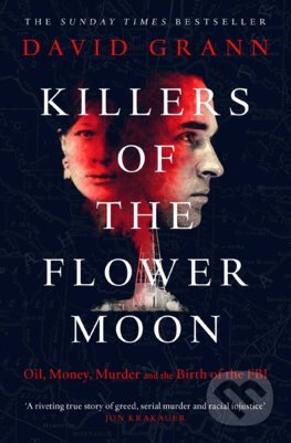 Killers of the Flower Moon - David Grann, Simon & Schuster, 2023