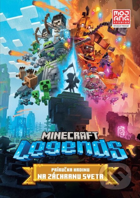 Minecraft Legends: Príručka hrdinu na záchranu sveta - Kolektiv, Egmont SK, 2023