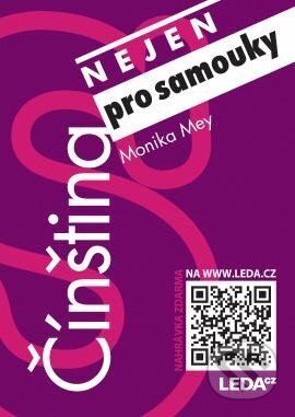 Čínština (nejen) pro samouky + mp3 zdarma - Monika Mey - kniha z kategorie Jazykové učebnice a slovníky