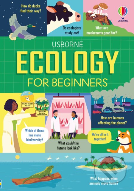 Ecology for Beginners - Andy Prentice, Anton Hallmann (ilustrátor), Usborne, 2023