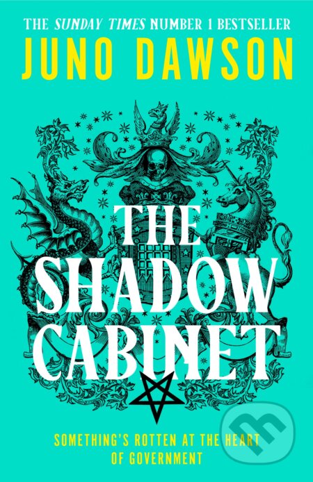 The Shadow Cabinet - Juno Dawson - kniha z kategorie Sci-fi a fantasy