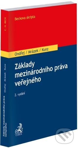 Základy mezinárodního práva veřejného - Jan Ondřej, C. H. Beck, 2023