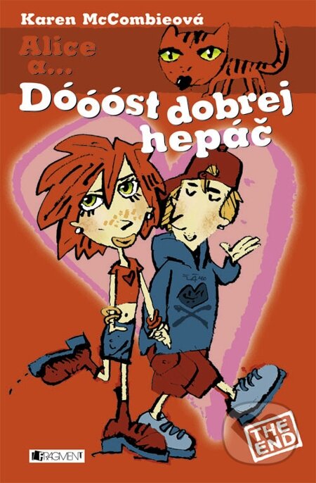 E-kniha: Dóóóst dobrej hepáč (Karen McCombie). Nakladatelství Fragment, 2006