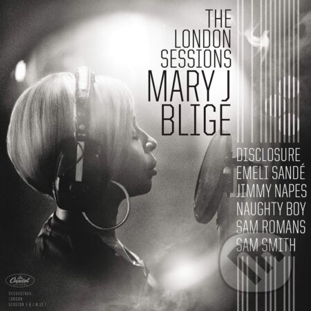 Mary J. Blige: The London Sessions - Mary J. Blige, Universal Music, 2014