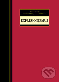 Expresionizmus - Kolektív autorov, Kalligram, 2014
